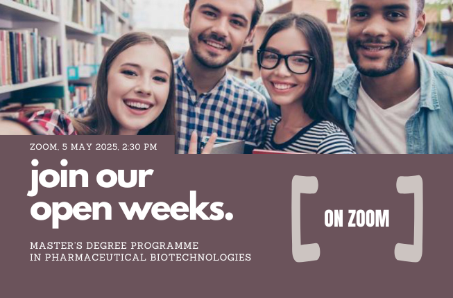 Collegamento a Open Weeks. Master’s Degree Programme in Pharmaceutical Biotechnologies